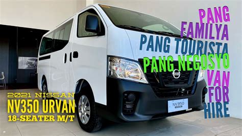 nissan urvan standard 18 seater|2021 Nissan NV350 Urvan: The 5 variants in detail.
